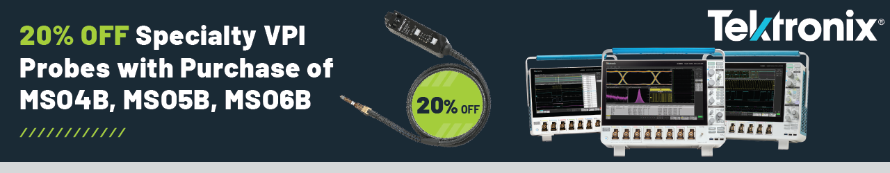 Tektronix 20% Off Specialty VPI Probes With Purchase